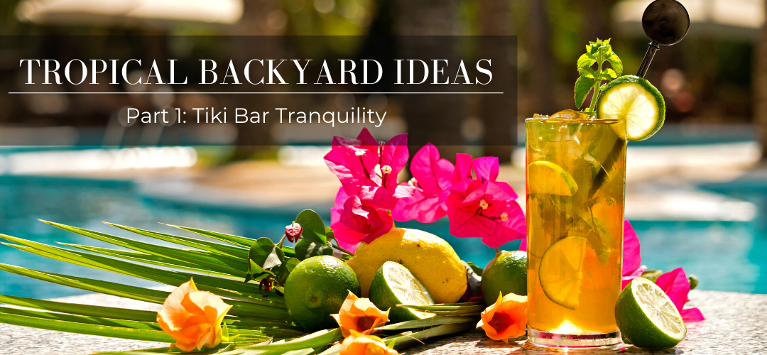 Tropical Backyard Ideas - Tiki Bar Tranquility